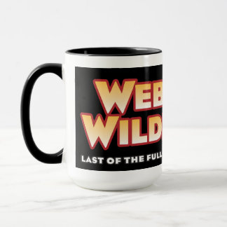 Webb Wilder, Sist of the Fullt Grown Manar Mugg