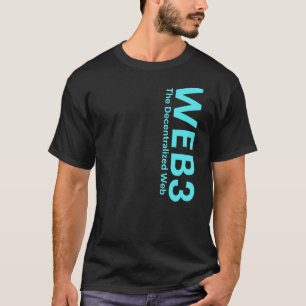 WEBBEN3 Kryptera till Internet3 0 blockchain NFT D T Shirt