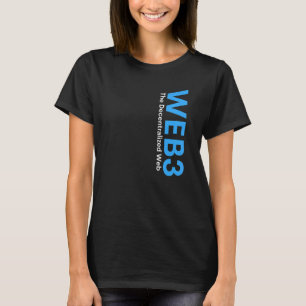 Webben3 Kryptokedja Nft Internet3 0 Defi Metave T Shirt