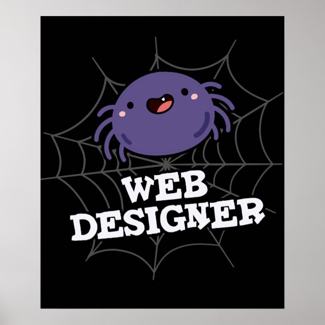 Webben Designer Funny Spider Pun Mörk BG Poster (Framsidan)