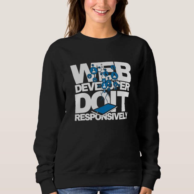 Webbutvecklare Gör det Responsivt Webbprogram T Shirt (Framsida)
