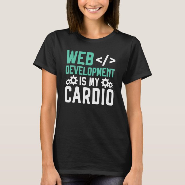 Webbutvecklare Programmerare Kod Webbplatsutveckli T Shirt (Framsida)