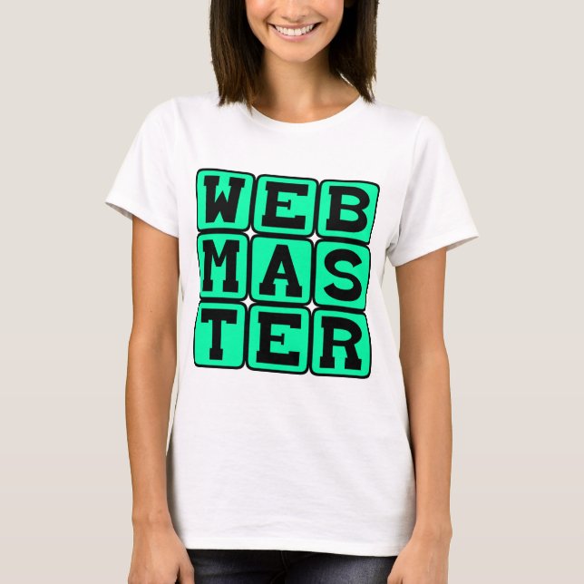 Webmaster, Webbarkitekt T Shirt (Framsida)