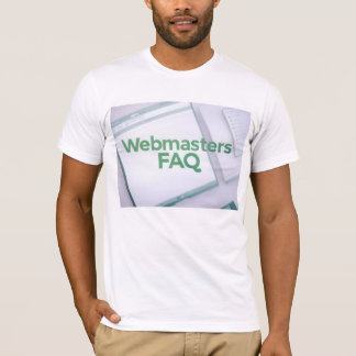 WebMasters FAQ T Shirt