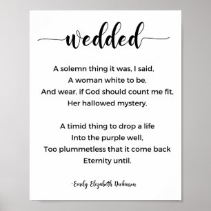 Wedded Dikt av Emily Elizabeth Dickinson Poster