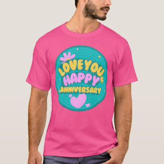 Wedding anniversary quotes vintage t shirt