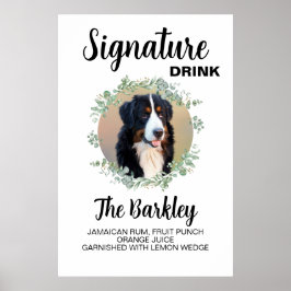 Wedding Signature Drink Dog Photo Poster