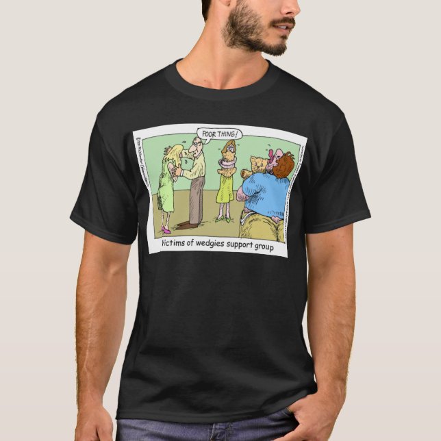 Wedgie-stödgrupp Roliga Muggar T-shirts & presente (Framsida)