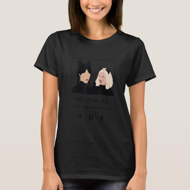Wednesday And Enid Sinclair Track friend or woe T Shirt (Framsida)