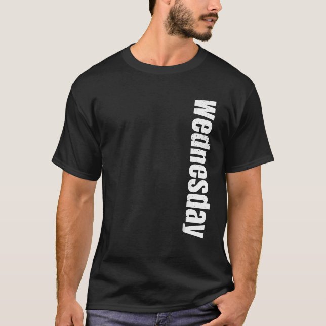 WEDNESDAY Shirt Days of WEEK Funny Manar Women Boy T (Framsida)