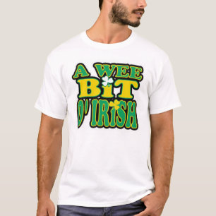 Wee bet O'Irish T Shirt
