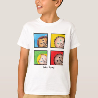 Wee Pray Shirt T