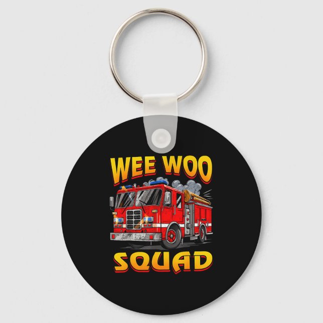 Wee Woo Squad Firefighter Truck Lover Fireman Crew Nyckelring (Framsida)