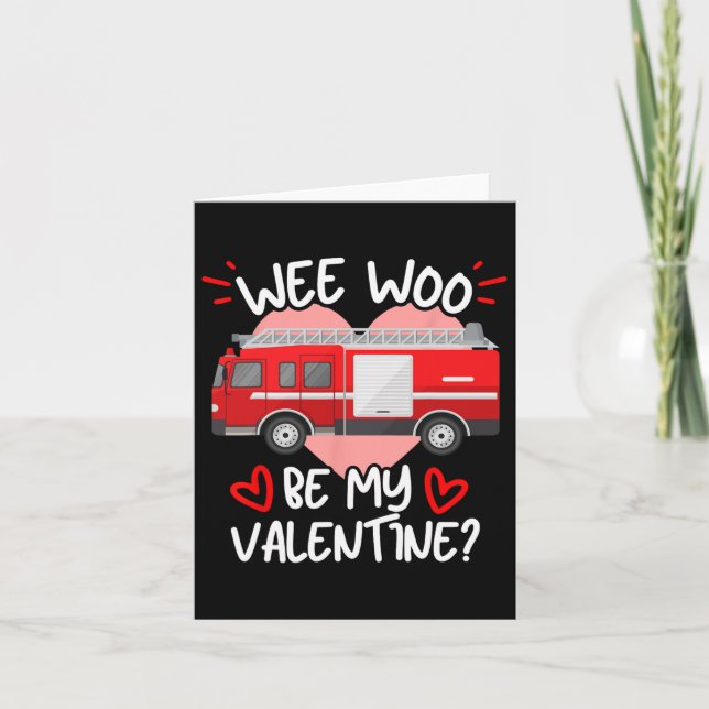 Wee Woo Var Min Valentine Eldsvåda Brandman Brands Kort (Framsida)