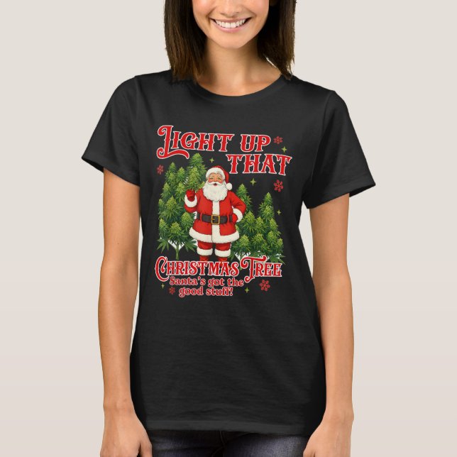Weed Lover Smoking Light Up Christmas Tree  T Shirt (Framsida)