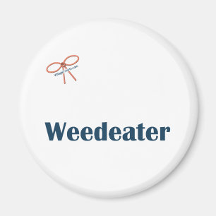 Weedeater påminnelser magnet
