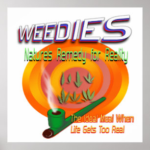 Weedies Pro Ogräs Poster