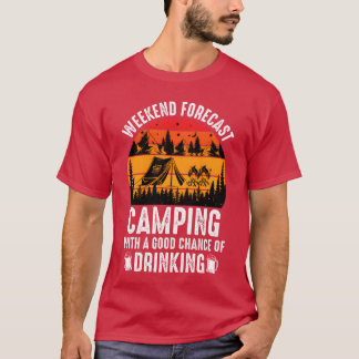 Weekend camping friend t shirt