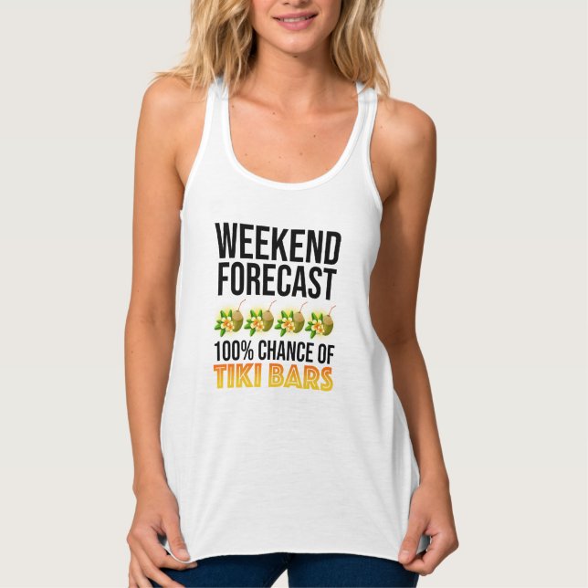 Weekend Forecast - 100% Chance of Tiki Bars Linne Med Racerback (Framsida)