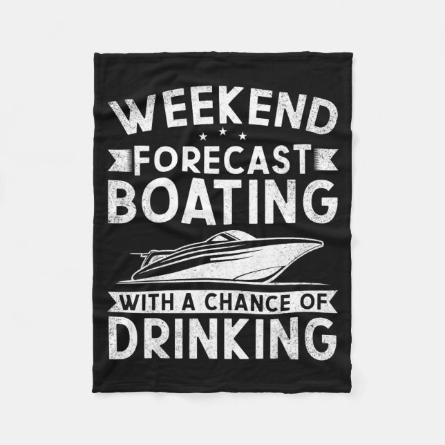 Weekend Forecast Boating With A Chance Of Drinking Fleecefilt (Framsidan)