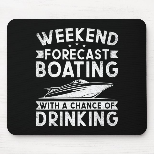 Weekend Forecast Boating With A Chance Of Drinking Musmatta (Framsidan)