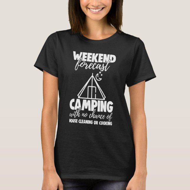 Weekend Forecast Camping With No Chance Funny Men  T Shirt (Framsida)
