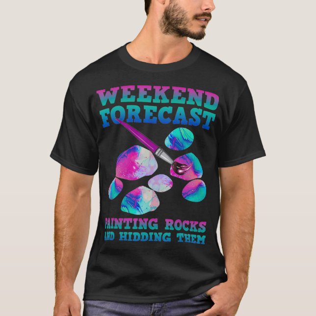Weekend Forecast Painting Rocks  T Shirt (Framsida)