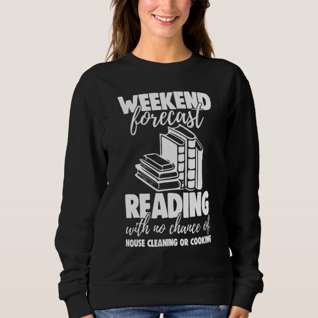 Weekend Forecast Reading With No Chance Funny Men  T Shirt (Framsida)