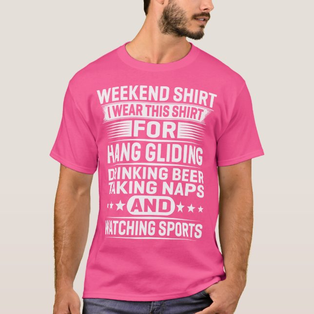 Weekend I Wear This For Hang Gliding Drinking T Shirt (Framsida)