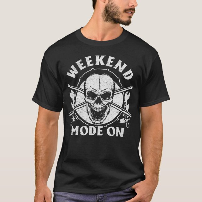 Weekend Mode On Drummer Cool Drum Player Drumming  T Shirt (Framsida)
