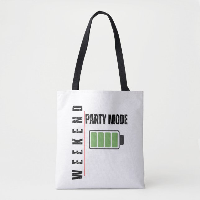 Weekend Party Mode – Full Battery Energy Tote Bag Tygkasse (Framsida)