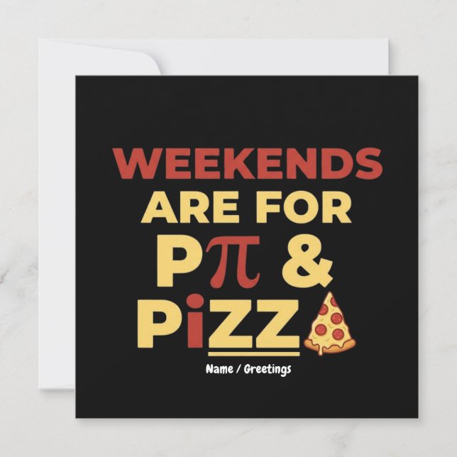 Weekend Pi Day & Pizza Party Math Lover Foodie Fun Inbjudningar (Framsida)