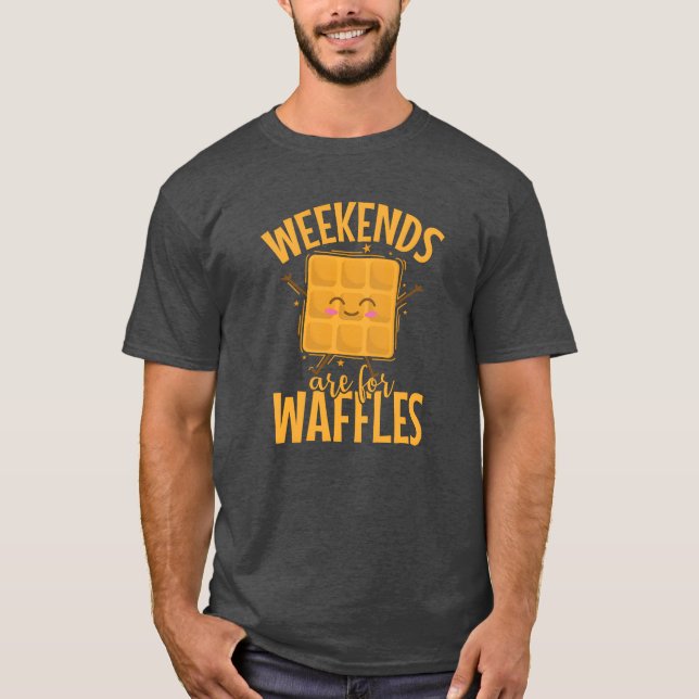 Weekends are for Waffles Snack Biscuits gift T Shirt (Framsida)