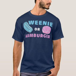 Weenie eller Hamburger Funny Gender Reveal T-Shirt