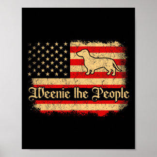 Weenie The People 4 juli Amerikansk Usa Flagga Da Poster