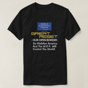 WEF - Underbar återställning - vårt öppna Gräns T- T Shirt