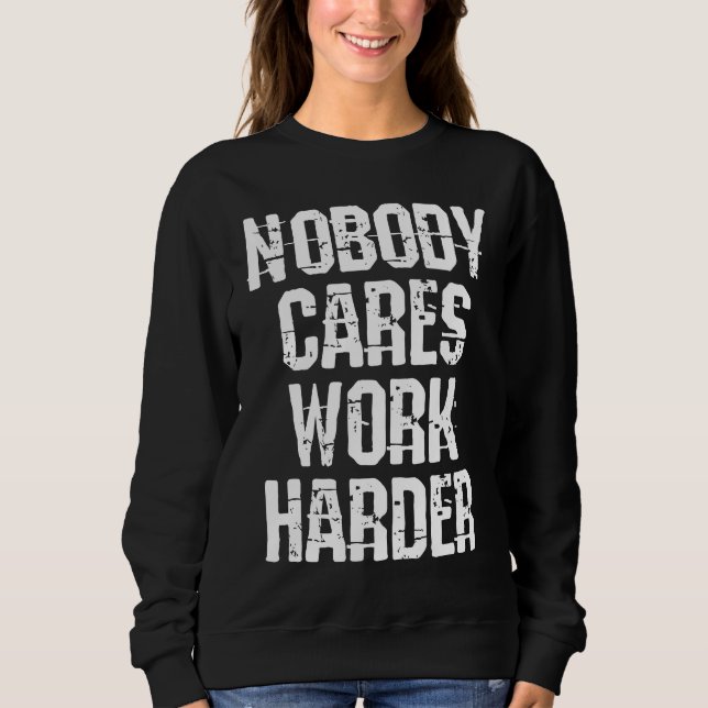 Weightlifter and bodybuilder nobody cares work har t shirt (Framsida)