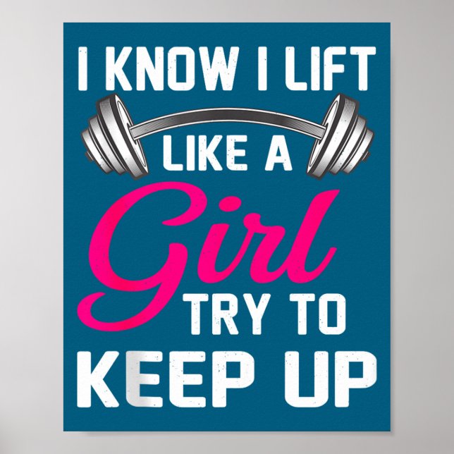 Weightlifting Lift Like A Girl Design Funny Wer Li Poster (Framsidan)