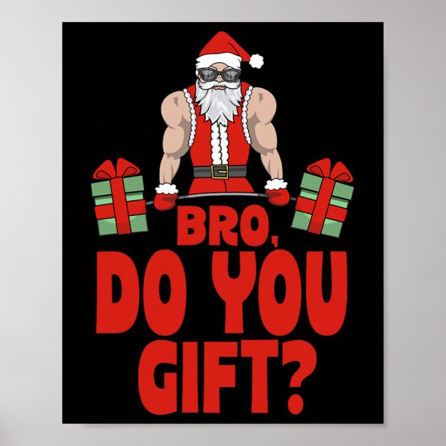 Weightlyftande Bodybuilding jul Santa Bro Do Poster (Framsidan)