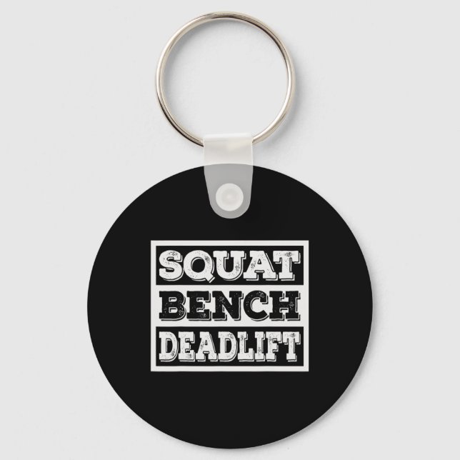 Weightlyftande Squat Bench Deadlift Workout Gym We Nyckelring (Framsida)