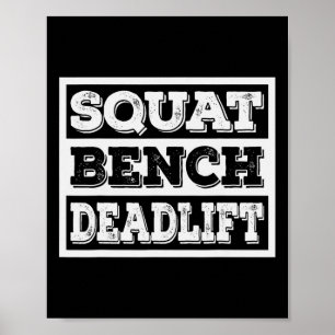 Weightlyftande Squat Bench Deadlift Workout Gym We Poster