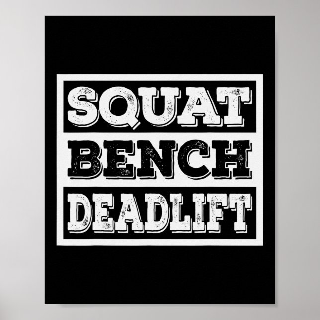 Weightlyftande Squat Bench Deadlift Workout Gym We Poster (Framsidan)