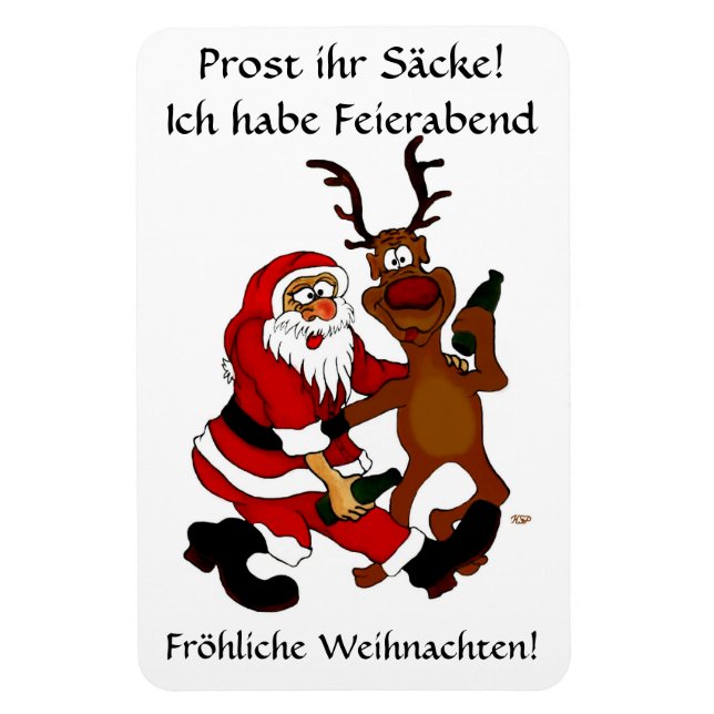 Weihnachtsmann mit Elch - Prost ihr Säcke! Magnet (Vertikal)