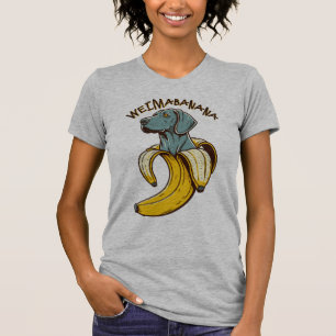 Weimabanana; söt hund t shirt