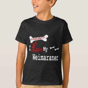 Weimaraner Gifts T-shirt