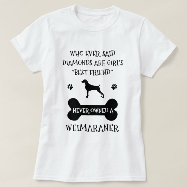 Weimaraner-hund bästa vän t shirt (Design framsida)