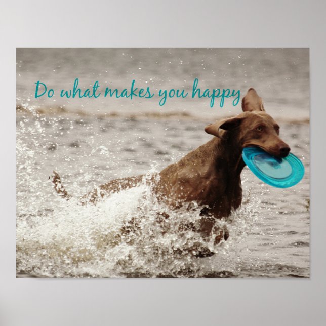 Weimaraner och Lycklig Quote Poster (Framsidan)