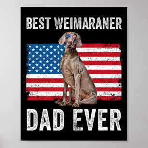 Weimaraner Pappa Amerikansk Flagga Hund Ägare 4:e Poster