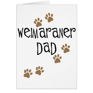 Weimaraner pappa hälsningskort