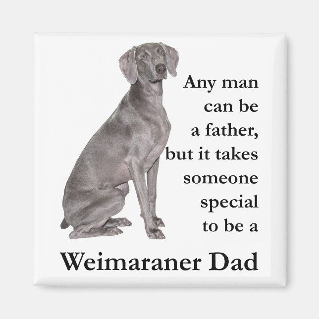 Weimaraner Pappa Magnet (Framsidan)